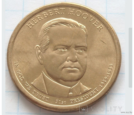 1 долар, США, 2014 г Президент США - Герберт Гувер (1929-1933)
