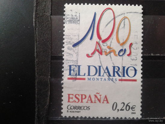 Испания 2003 100 лет ежедневным газетам