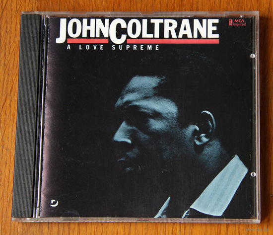 John Coltrane "A Love Supreme" (Audio CD - 1986)