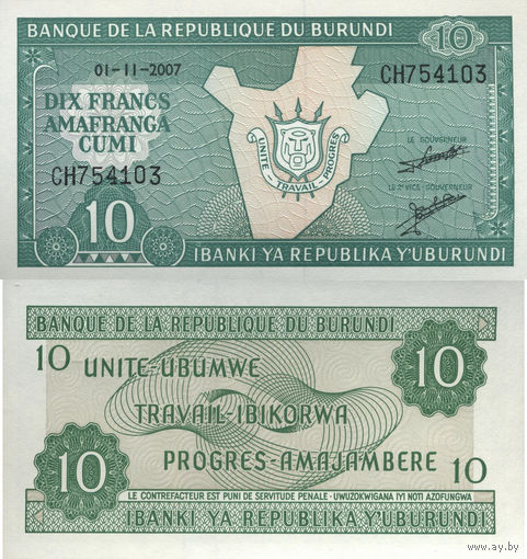 Бурунди 10 Франков 2007 UNC П2-49
