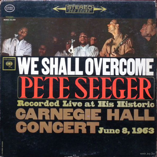Pete Seeger, We Shall Overcome, LP 1963
