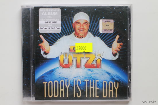 DJ Otzi – Today Is The Day (2002, CD)
