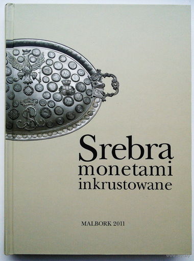 Инкрустация серебряными монетами (на польском языке).