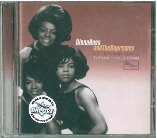 CD Diana Ross And The Supremes - Love Is In Our Hearts The Love Collection (2007) Funk, Soul