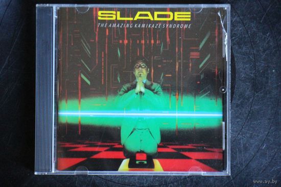 Slade – The Amazing Kamikaze Syndrome (1999, CD)