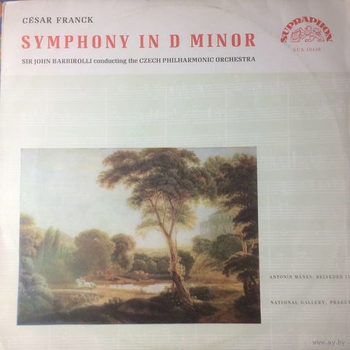 Сезар Франк - Симфония Ре минор (Cesar Franck  – Symphony In D Minor) , пластинка