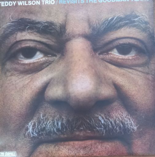 Teddy Wilson Trio – Revisits The Goodman Years