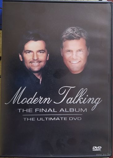 Modern Talking: The Final Album. The Ultimate DVD