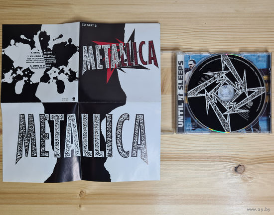 Metallica - Until It Sleeps (CD, UK, 1996, лицензия) Part 2. MADE IN UK