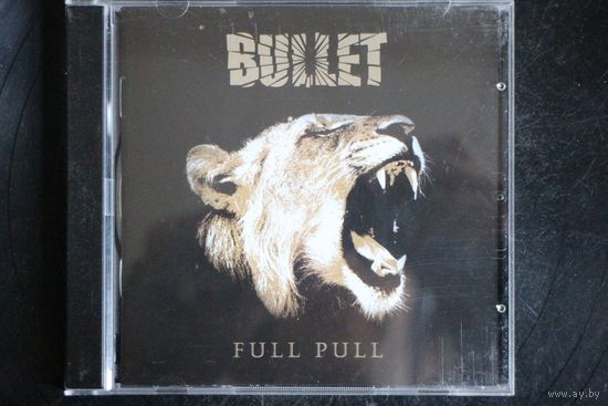 Bullet – Full Pull (2012, CD)