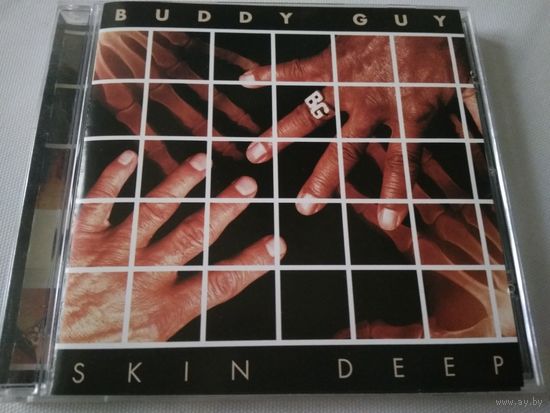 Buddy Guy  - Skin Deep