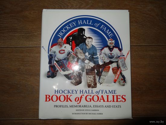 НХЛ. Hockey Hall of Fame book of goalies  profiles, memorabilia, essays and stats.2010