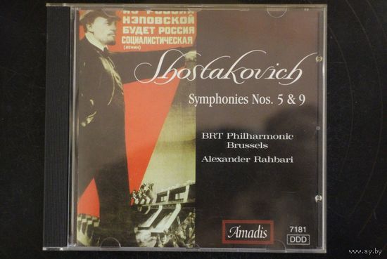 Shostakovich / Alexander Rahbari, Belgian Radio And Television Philharmonic Orchestra – Symphonies Nos. 5 & 9 (CD)