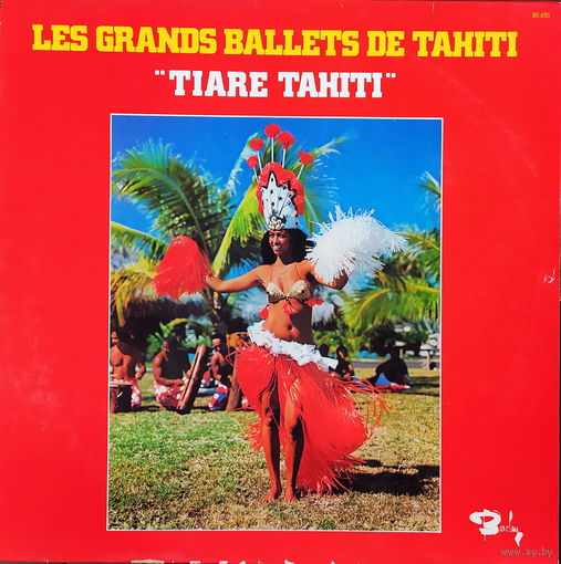 Tiare Tahiti – Les Grands Ballets De Tahiti