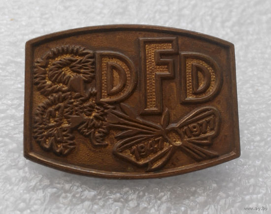 Значок. DFD Demokratischer Frauenbund Deutschland 1947 - 1977 #0208