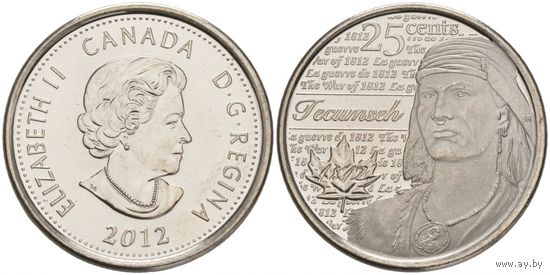 Канада 25 центов, 2012 Война 1812 года - Вождь Шайенов Текумсе UNC
