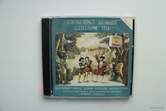 Caballe/Bacquer/Gedda/Gardelli - Rossini/Guillaume Tell (1972, CD)
