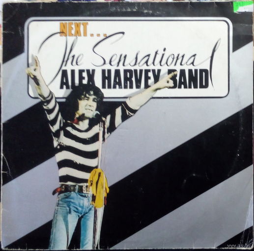 THE SENSATIONAL ALEX HARVEY BAND	NEXT