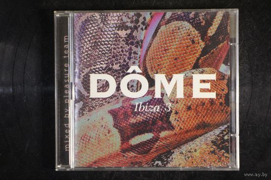 Various - Dome Ibiza 3 (Mixed, 2xCD)