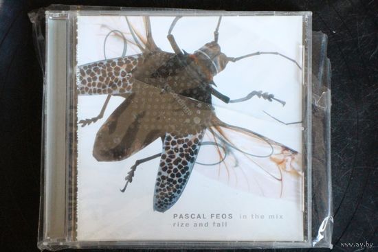 Pascal FEOS – In The Mix: Rize And Fall (2003, CD)