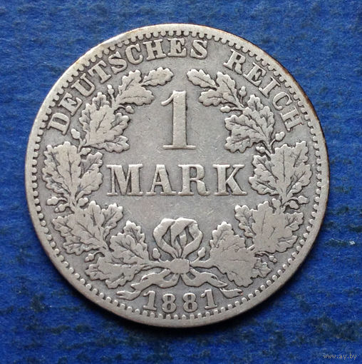 Германия 1 марка 1881 А