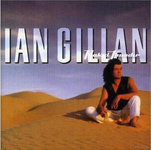 Виниловая пластинка Ian Gillan - Naked Thunder