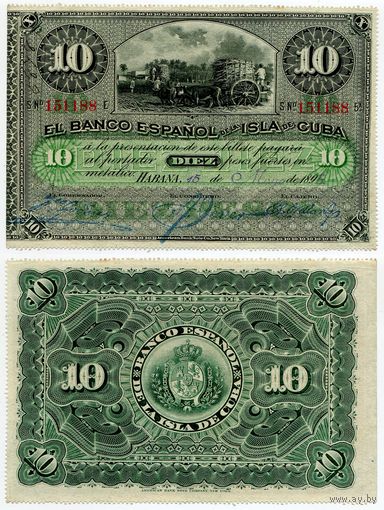 Куба. 10 песо (образца 1896 года, P49a, aUNC)