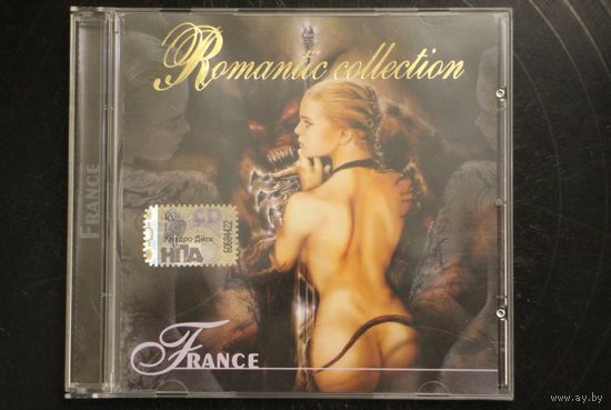 Various - Romantic Collection. France (2003, CD)