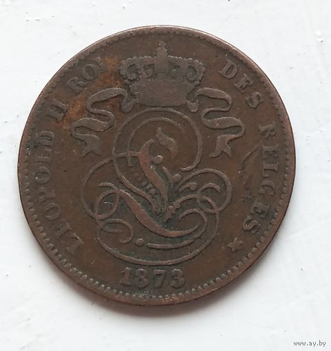 Бельгия 2 сантима, 1873 'DES BELGES' 4-1-61